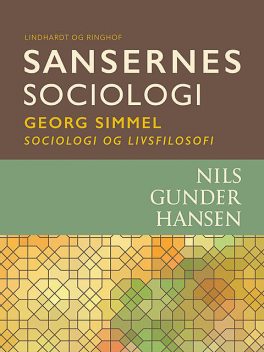 Sansernes sociologi, Nils Gunder Hansen