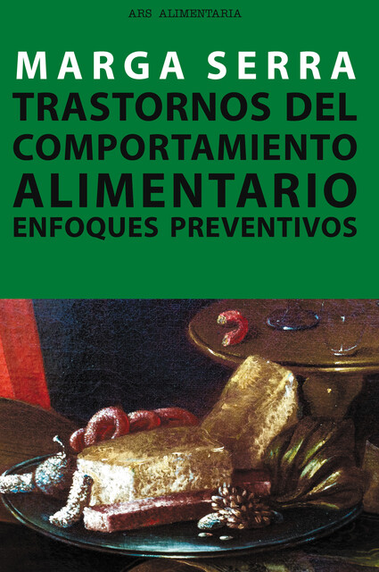 Trastornos del comportamiento alimentario, Marga Serra Alias