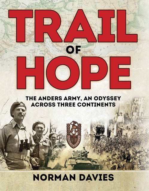 Trail of Hope, Norman Davies