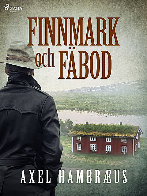 Finnmark och fäbod, Axel Hambræus