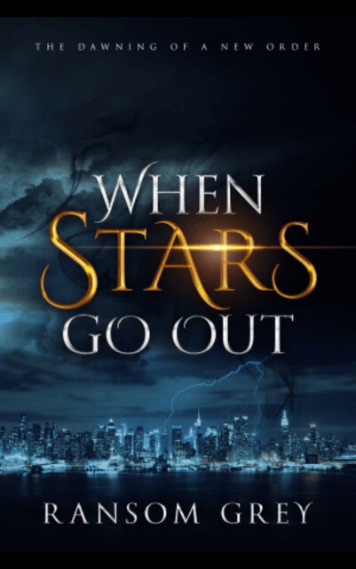 When Stars Go Out, Ransom Grey