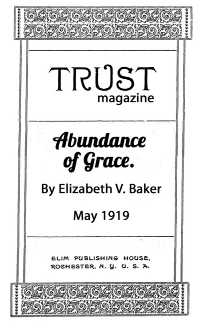 Abundance of Grace, Elizabeth Baker