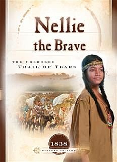 Nellie the Brave, Veda Boyd Jones