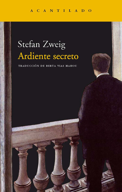 Ardiente secreto, Stefan Zweig