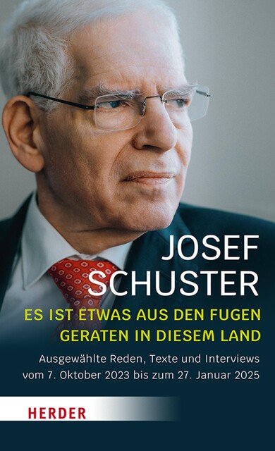 Es ist etwas aus den Fugen geraten in diesem Land, Josef Schuster