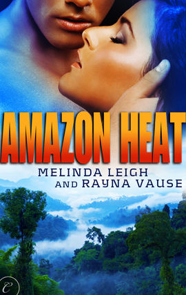 Amazon Heat, Melinda Leigh, Rayna Vause