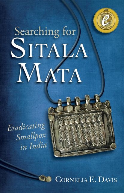 Searching for Sitala Mata, Cornelia E. Davis
