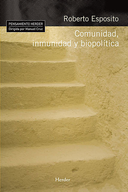 Comunidad, inmunidad y biopolítica, Roberto Esposito