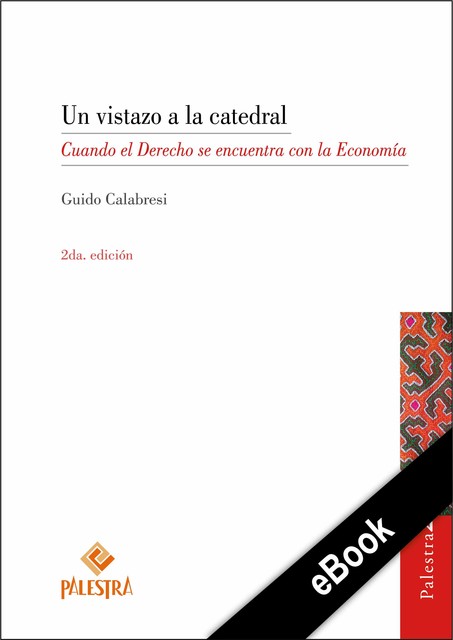 Un vistazo a la catedral, Guido Calabresi