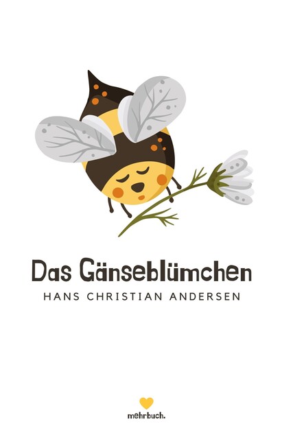 Das Gänseblümchen, Hans Christian Andersen