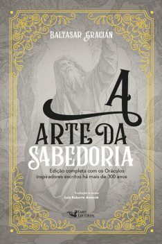 A arte da sabedoria, Baltasar Gracián