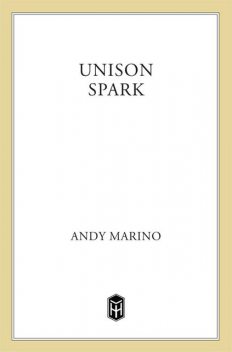 Unison Spark, Andy Marino