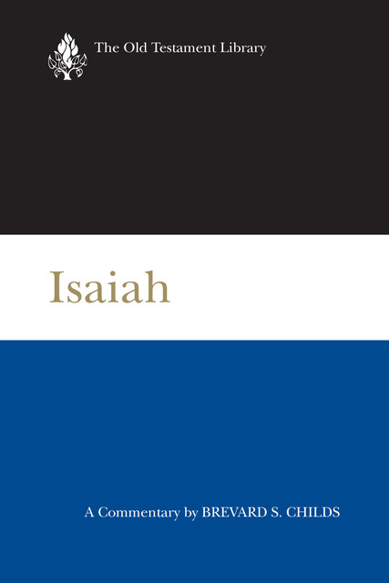 Isaiah, Brevard S. Childs