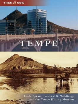 Tempe, Frederic B. Wildfang, Linda Spears, Tempe History Museum