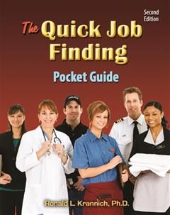 Quick Job Finding Pocket Guide, Ronald L.Krannich