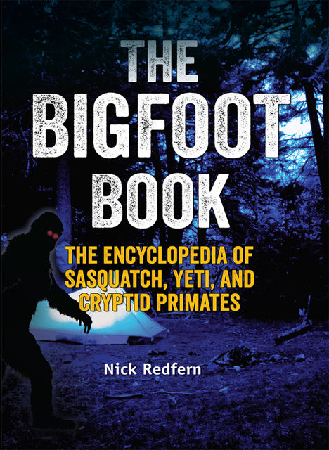 The Bigfoot Book, Nick Redfern