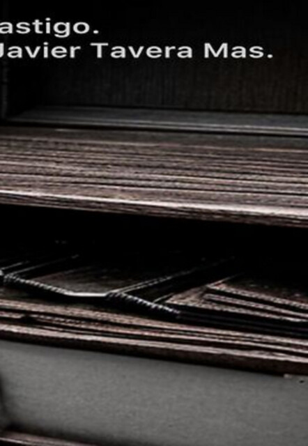 Crimen Y Castigo, Fiódor Dostoyevski, Javier Tavera Mas.