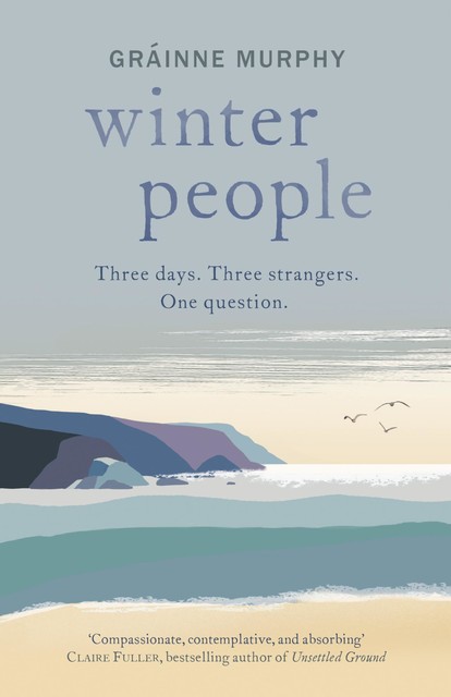 Winter People, Gráinne Murphy