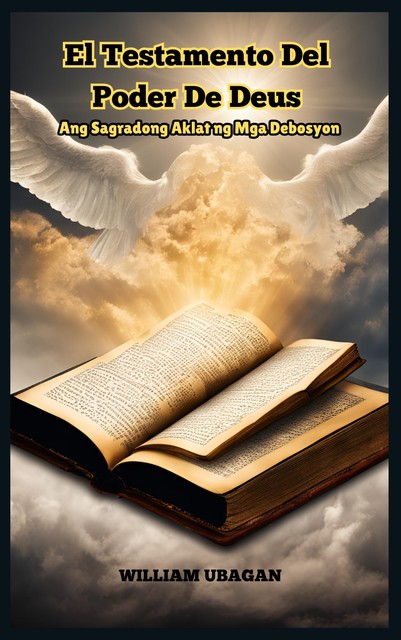 El Testamento Del Poder De Deus, William Ubagan