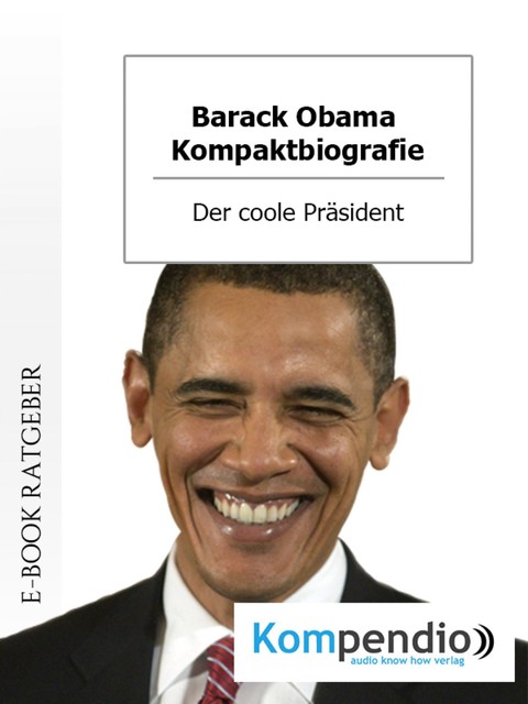 Barack Obama (Biografie kompakt), Adam White