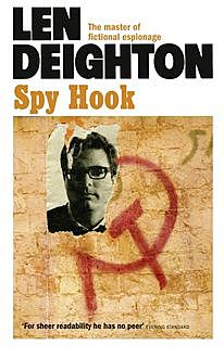 Spy Hook, Len Deighton