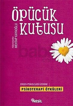 Öpücük Kutusu, Mehtap Kayaoğlu