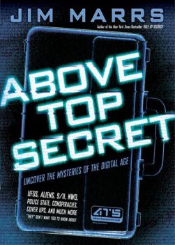 Above Top Secret, Jim Marrs