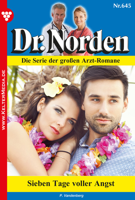Dr. Norden 645 – Arztroman, Patricia Vandenberg
