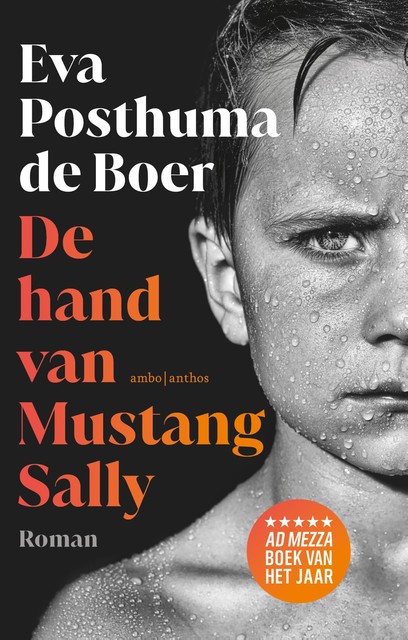 De hand van Mustang Sally, Eva Posthuma De Boer