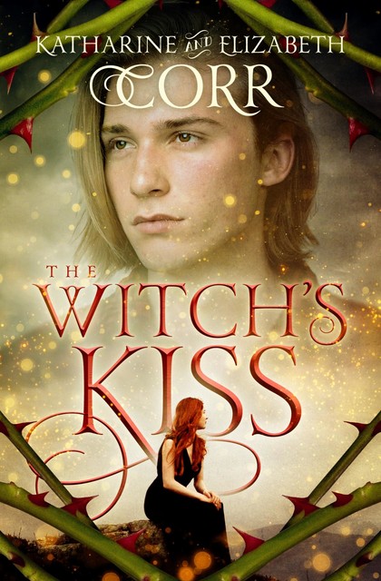 The Witch's Kiss, Katharine Corr, Elizabeth Corr