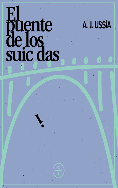 El puente de los suicidas, A.J. Ussía