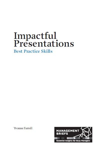 Impactful Presentations - Best Practice Skills, Yvonne Farrell