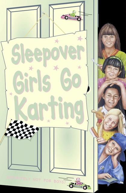 Sleepover Girls Go Karting (The Sleepover Club, Book 39), Narinder Dhami