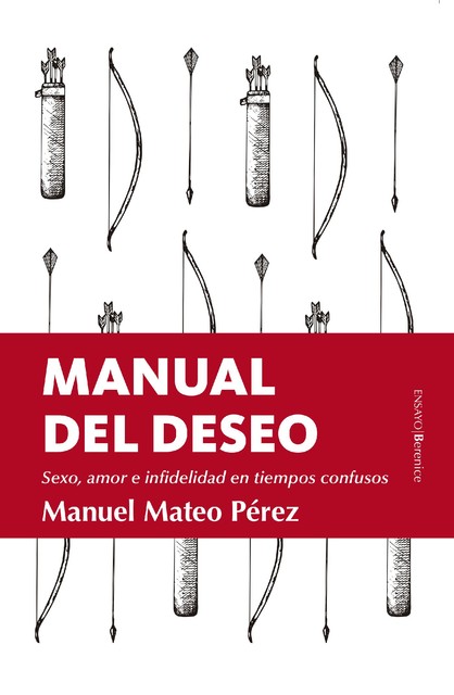 Manual del Deseo, Manuel Pérez