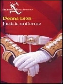 Justicia Uniforme, Donna Leon