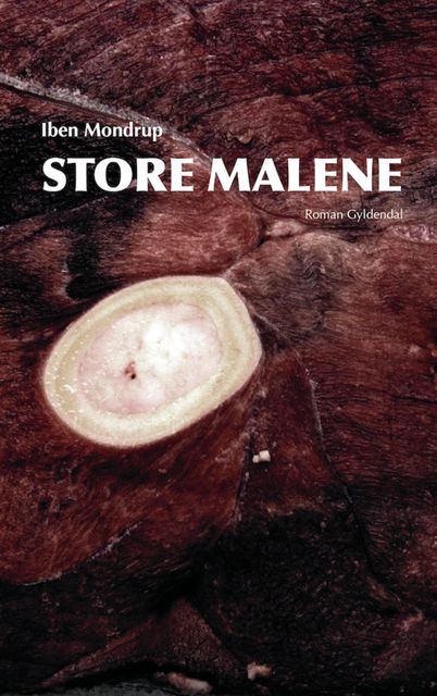 Store Malene, Iben Mondrup