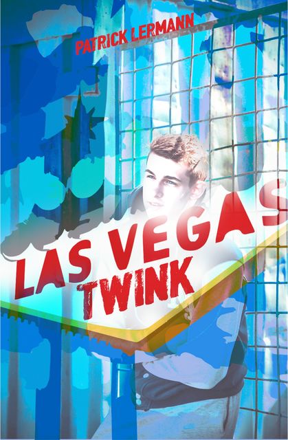 Las Vegas Twink, Patrick Lermann