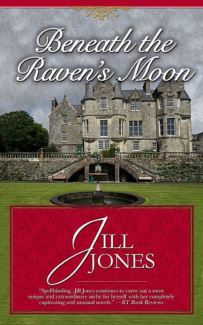 Beneath the Raven's Moon, Jill Jones