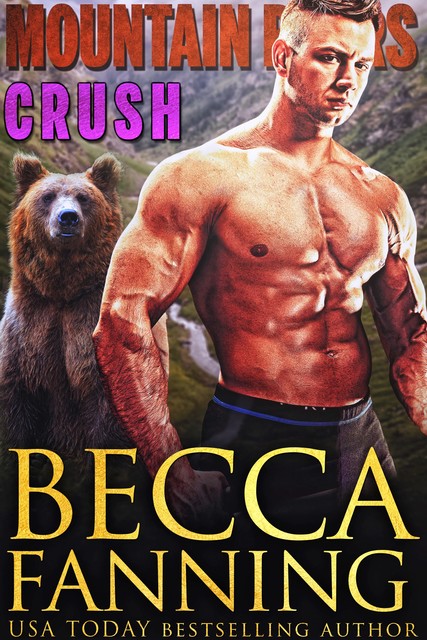 Crush, Becca Fanning