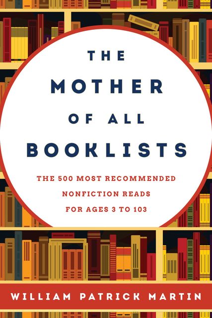 The Mother of All Booklists, William Martin