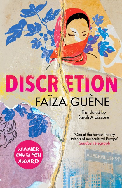 Discretion, Faïza Guène