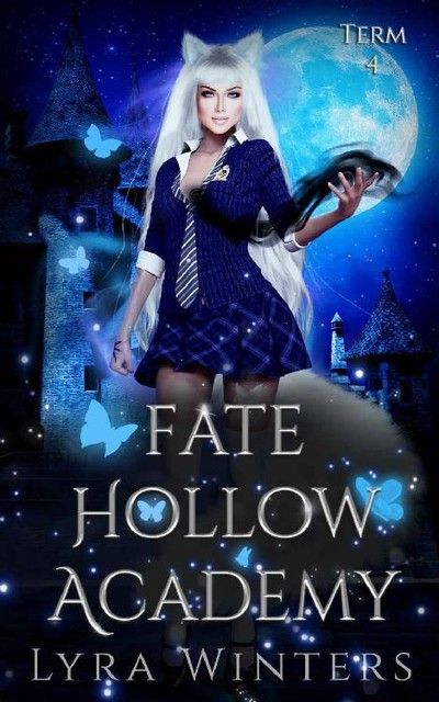 Fate Hollow Academy: Term 4, Lyra Winters