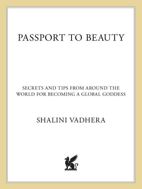 Passport to Beauty, Shalini Vadhera