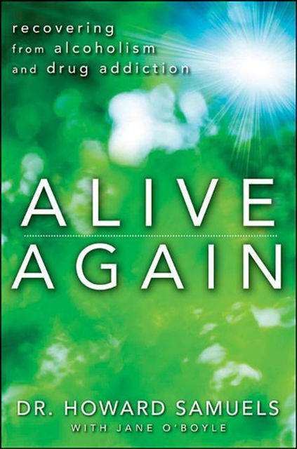 Alive Again, Howard C.Samuels, Jane O'Boyle