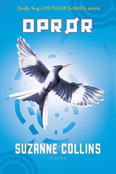 THE HUNGER GAMES 3. Oprør, Suzanne Collins
