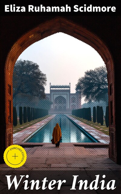 Winter India, Eliza Ruhamah Scidmore