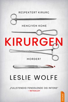 Kirurgen, Leslie Wolfe