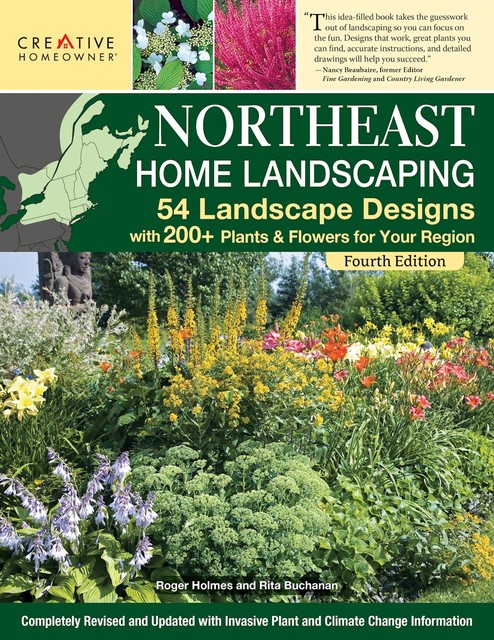 Northeast Home Landscaping, 4th Edition, Editors of Creative Homeowner