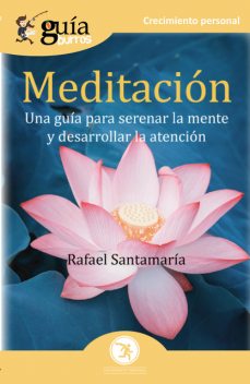 GuíaBurros Meditación, Rafael Santamaría