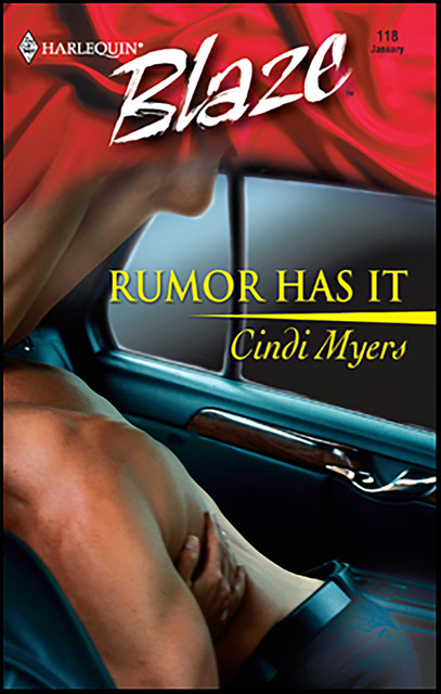 Rumor Has It, Cindi Myers